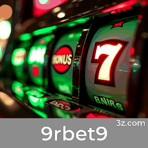 9rbet9: Cassino Online Confiável e Seguro